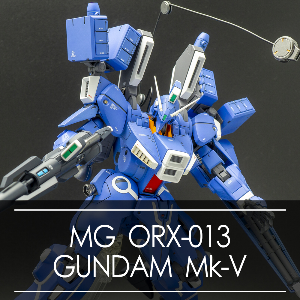 MG ガンダム Mk-V ORX-013 ｜ kmodel-ガンプラ改造・完成品のブログ